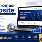 Jasa Promosi Website: Strategi Meningkatkan Visibilitas, Traffic, dan Persepsi Positif Bisnis